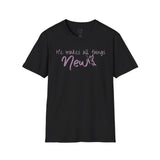 All Things New - Unisex Softstyle T-Shirt