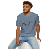 All Things New - Unisex Softstyle T-Shirt