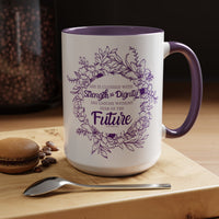 Without Fear of the Future - Color Accent Coffee Mug (15oz)