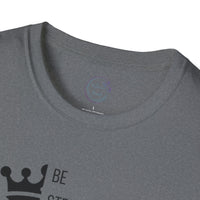 Be Courageous - Unisex Softstyle T-Shirt