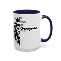 Be Courageous - Color Accent Coffee Mug (15oz)
