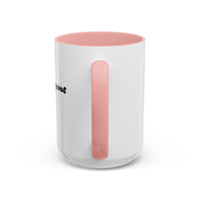 Be Courageous - Color Accent Coffee Mug (15oz)