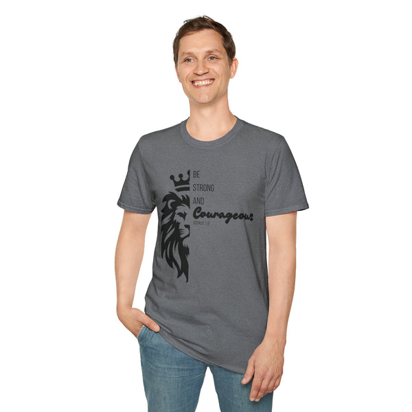 Be Courageous - Unisex Softstyle T-Shirt