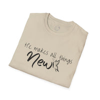 All Things New - Unisex Softstyle T-Shirt