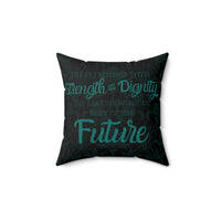 Without Fear of the Future - Spun Polyester Square Pillow