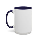 Be Courageous - Color Accent Coffee Mug (15oz)