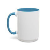 Be Courageous - Color Accent Coffee Mug (15oz)