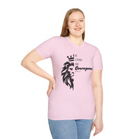 Be Courageous - Unisex Softstyle T-Shirt