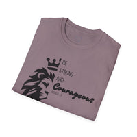 Be Courageous - Unisex Softstyle T-Shirt