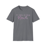 All Things New - Unisex Softstyle T-Shirt