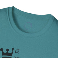 Be Courageous - Unisex Softstyle T-Shirt
