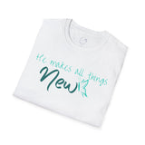 All Things New - Unisex Softstyle T-Shirt