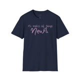 All Things New - Unisex Softstyle T-Shirt