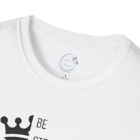 Be Courageous - Unisex Softstyle T-Shirt
