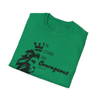 Be Courageous - Unisex Softstyle T-Shirt