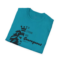Be Courageous - Unisex Softstyle T-Shirt
