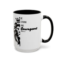 Be Courageous - Color Accent Coffee Mug (15oz)