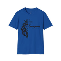 Be Courageous - Unisex Softstyle T-Shirt