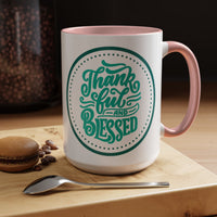 Thankful & Blessed Color Accent Coffee Mug (15oz)