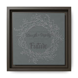 Without Fear of the Future - Matte Canvas, Framed (Multi-color)